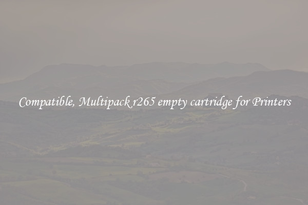 Compatible, Multipack r265 empty cartridge for Printers